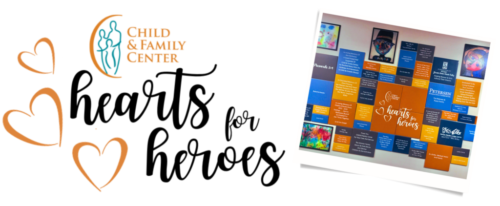 Child & Family Center - Hearts for Heroes